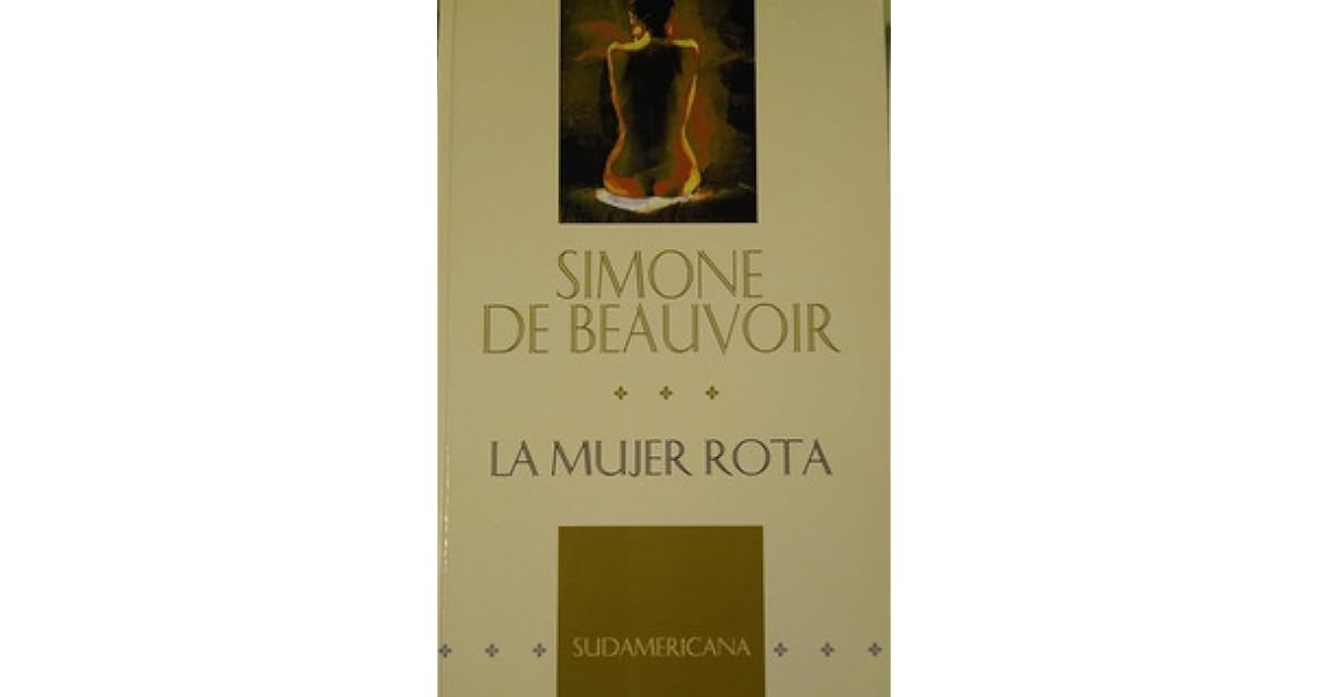 La mujer rota by Simone de Beauvoir