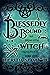 Blessedly Bound: A Witchy Paranormal Fantasy (An Elemental Witch Trials Novel Book 1)