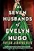 NoteBook The Seven Husbands of Evelyn Hugo A Novel Size ( 6 x 9 inches) 120 Pages Journal Paper by Taylor Company
