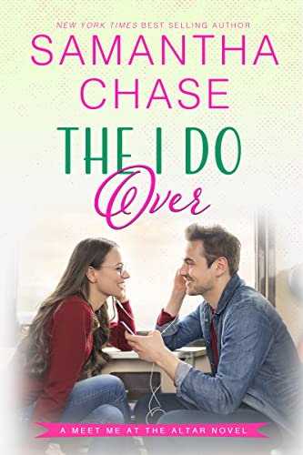 The I Do Over (Meet Me at the Altar, #6)