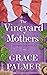The Vineyard Mothers (Wayfa...