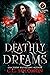 Deathly Dreams