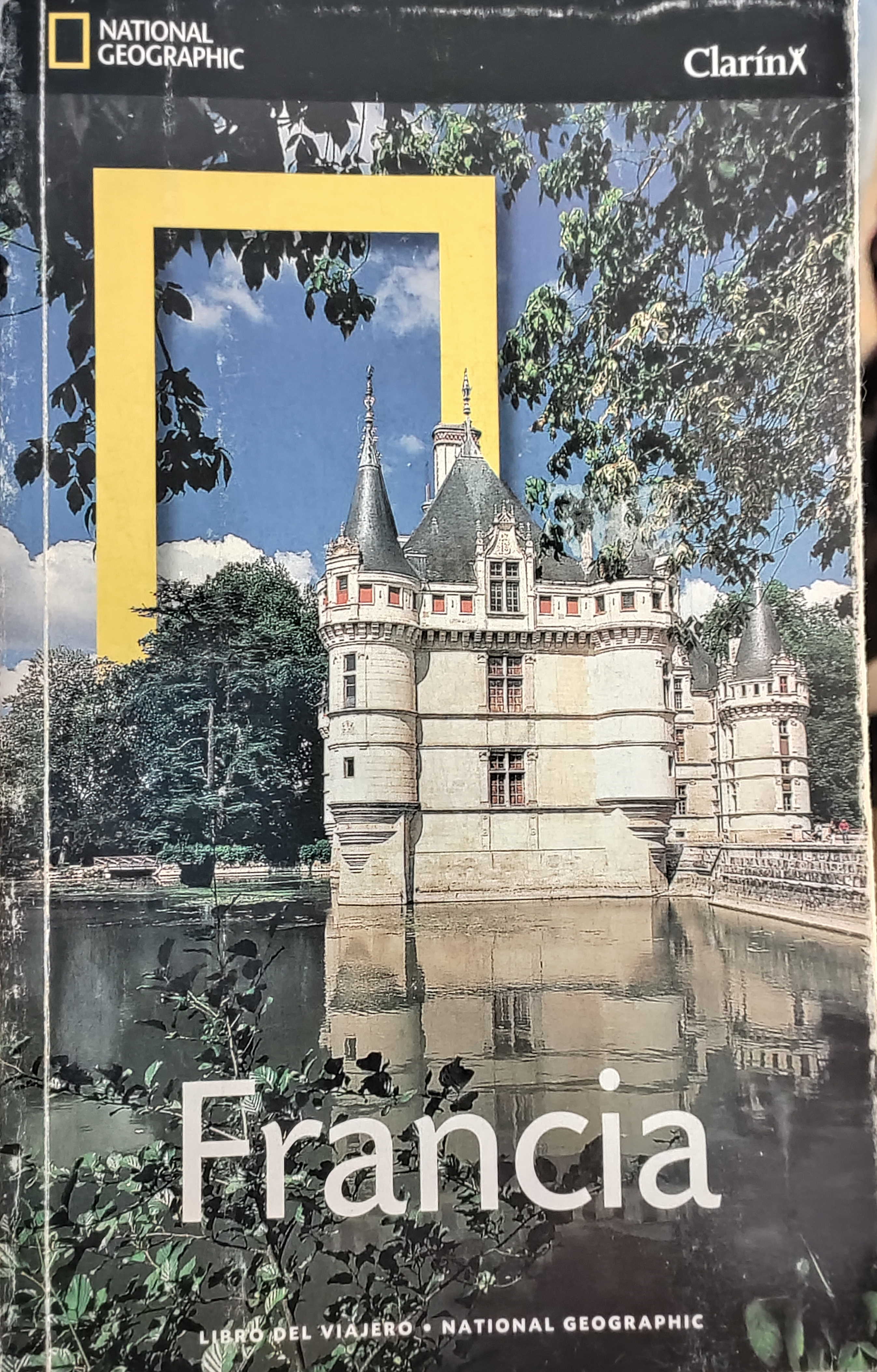 Francia - Libro del viajero - National Geographic