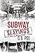 Subway Slayings (Memento Mo...