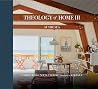 Theology of Home ...