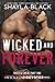Wicked and Forever (Trees &...