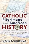 A Catholic Pilgri...
