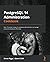 PostgreSQL 14 Administratio...