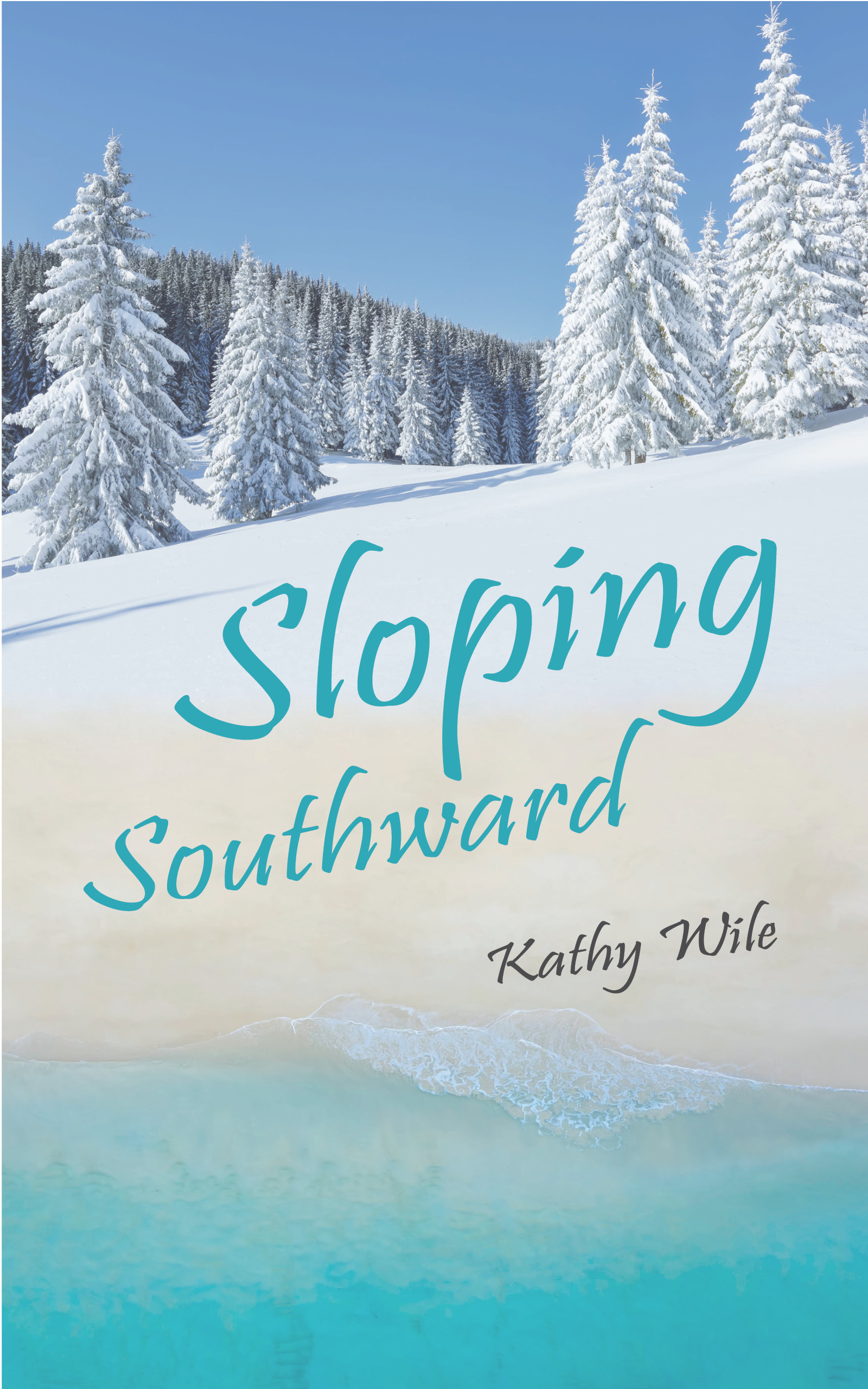 Sloping Southward (Kate Adams, #3)