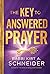 The Key to Answered Prayer
