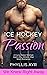 Ice Hockey Passion: A Curvy...