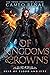 Of Kingdoms and Crowns (Hei...