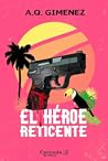 El héroe reticente