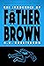 The Innocence of Father Brown (Warbler Classics)