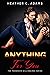 Anything For You: A Possess...