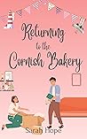 Returning to the Cornish Bakery (Escape To... The Cornish Bakery #7)