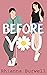 Before You (Before #1)