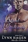 Lethal Instincts (Willow Point #7) Lethal Instincts (Willow Point #7)