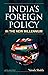 India'S Foreign Policy In T...