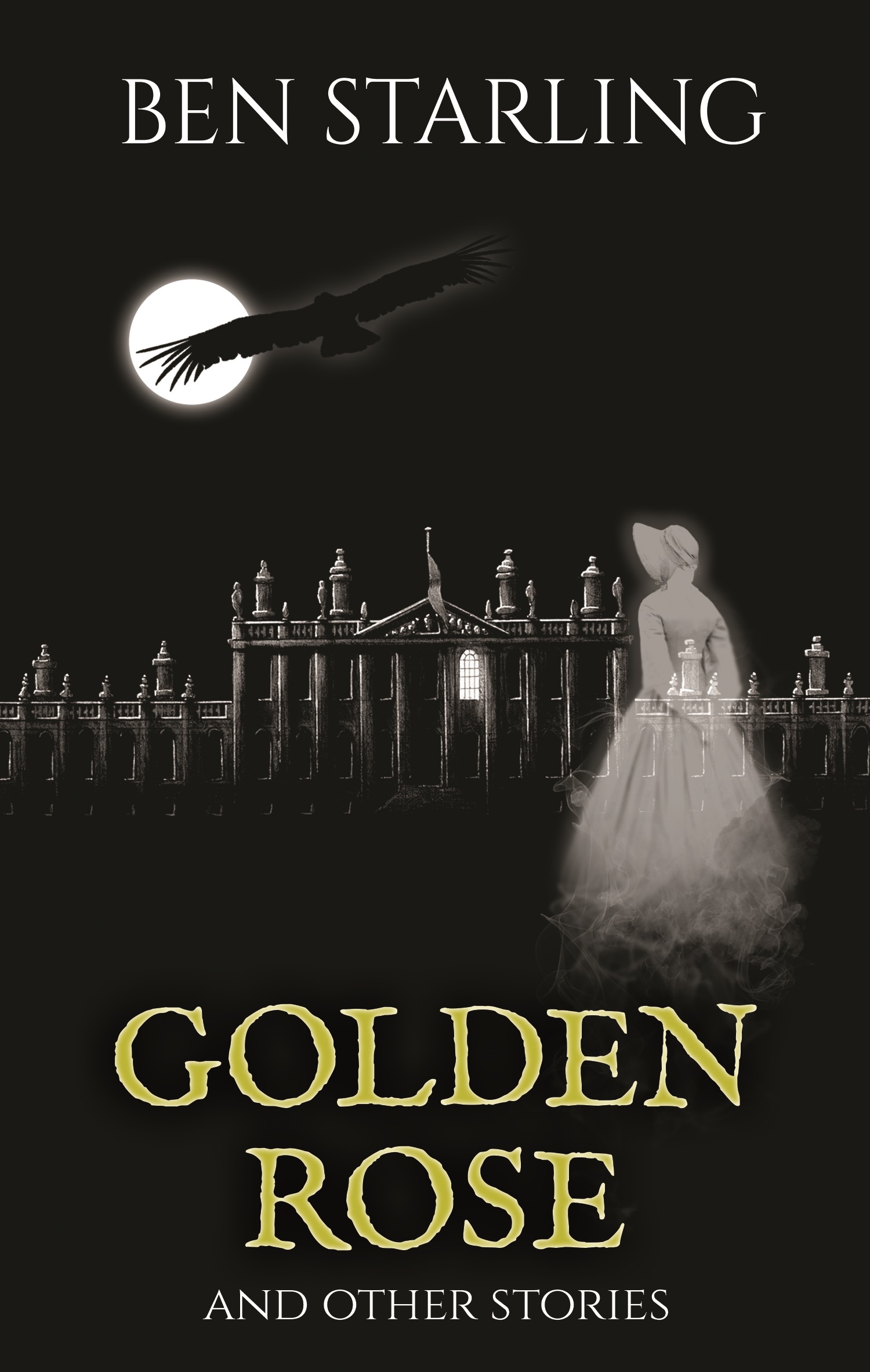 Golden Rose and Other Stories