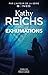 Exhumations by Kathy Reichs