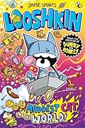 Looshkin: The Maddest Cat in the World