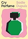 Cry Perfume