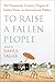 To Raise a Fallen People: T...