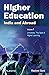 Higher Education - India And Abroad by Rashmi Soni