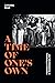 A Time of One's Own: Histor...