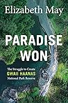 Paradise Won: The...