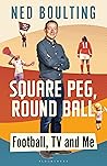 Square Peg, Round...