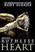 Ruthless Heart (Ruthless, #1)