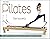 Pilates by Rael Isacowitz Pilates by Rael Isacowitz