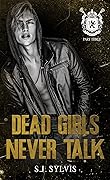 Dead Girls Never Talk (St. Mary's, #3)