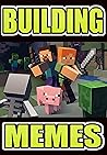 Mémés: Minecraft Brilliant Jokes, Funny Mémés & Crazy Creepers