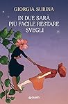 In due sarà più facile restare svegli by Giorgia Surina