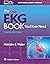 The Only EKG Book You’ll Ever Need by Malcolm S. Thaler