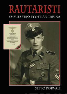 Rautaristi: SS-mies Yrjö Pyyhtiän tarina