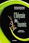 L'Odyssée des fourmis: Préface de Mathieu Vidard