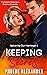 Keeping Secrets (Spice Up Our Marriage Book 4)