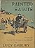 Painted Saints