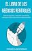 El libro de los negocios rentables: Todas las preguntas y respuestas que necesitas saber para hacer crecer un negocio rentable (Spanish Edition)