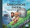 Griechische Sagen by Dimiter Inkiow