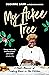 My Ackee Tree: A Chef's Memoir of Finding Home in the Kitchen
