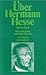 Über Hermann Hesse. Zweiter...