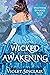 Wicked Awakening (Duchess D...