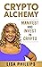 Crypto Alchemy: Manifest - ...