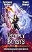 Deadly Beasts (Chronicles o...