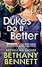 Dukes Do It Better (Misfits of Mayfair, #3)